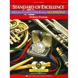 Bruce Pearson. Standard of Excellence. Metodo completo per banda Multimediale. Livello 1  Corno