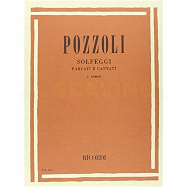 POZZOLI. Solfeggi parlati e cantati. I corso.