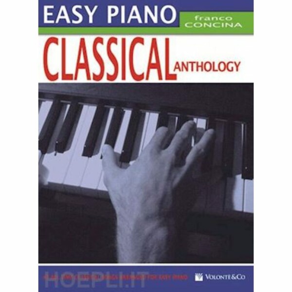 Franco Concina. Easy Piano Classical Anthology