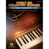 AAVV FIRST 50 COUNTRY SONGS YOU SHOULD PLAY ON PIANO
