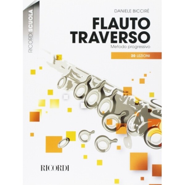 BICCIRE' FLAUTO TRAVERSO - METODO PROGRESSIVO 20 LEZIONI+CD