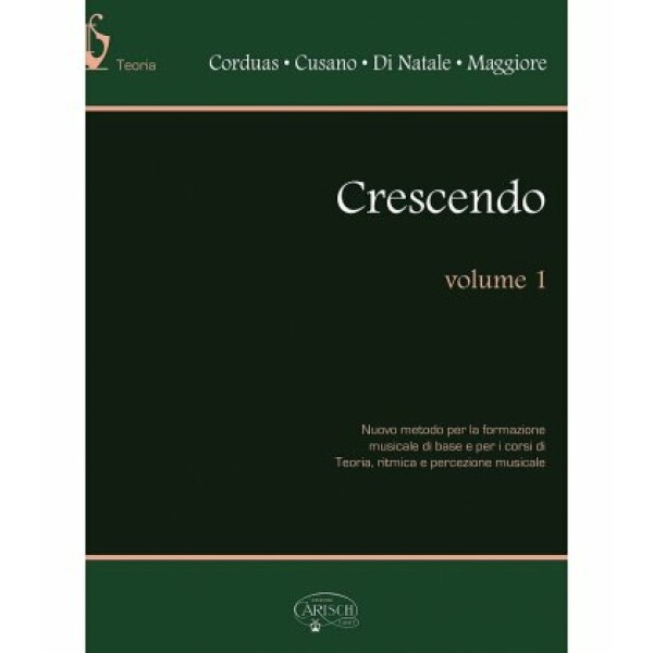 CORDUAS/CUSANO/MAGGIORE CRESCENDO V.1 NUOVA EDIZIONE