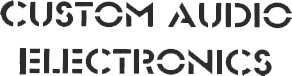 CUSTOM AUDIO ELECTRONICS