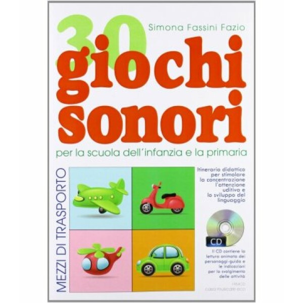 FASSINI 30 GIOCHI SONORI VOLUME 1 +CD