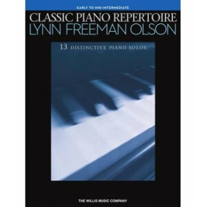 FREEMAN OLSON CLASSIC PIANO REPERTOIRE - 13 SOLOS
