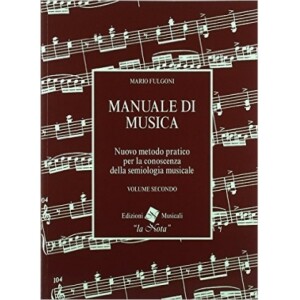 FULGONI MANUALE DI MUSICA VOLUME SECONDO