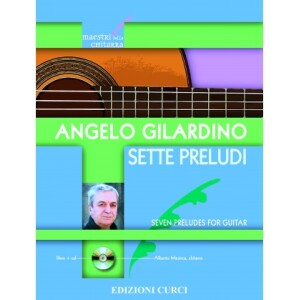 GILARDINO SETTE PRELUDI PER CHITARRA + CD