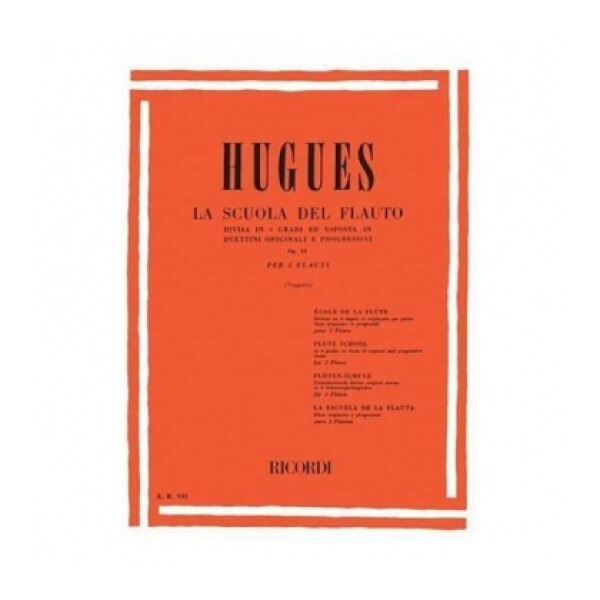 HUGUES LA SCUOLA DEL FLAUTO OP.51 - I GRADO