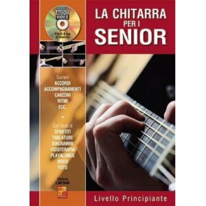LIBERINI LA CHITARRA PER I SENIOR PRINCIPIANTE +DVD