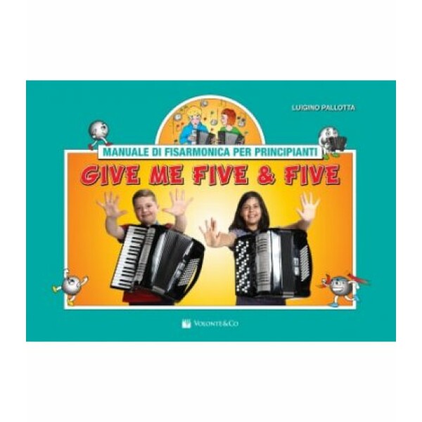 PALLOTTA GIVE ME FIVE & FIVE - FISARMONICA PER PRINCIPIANTI