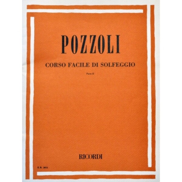 POZZOLI CORSO FACILE SOLFEGGIO PARTE II