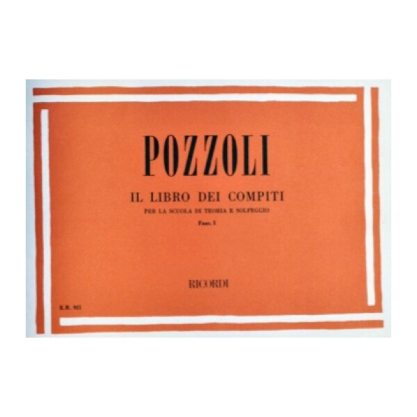 POZZOLI LIBRO COMPITI PER SCUOLA TEORIA E SOLFEGGIO 1
