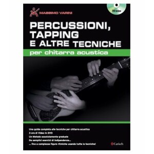 VARINI PERCUSSIONI, TAPPING E TECNICHE CHITARRA ACUSTICA + VIDEO ON WEB