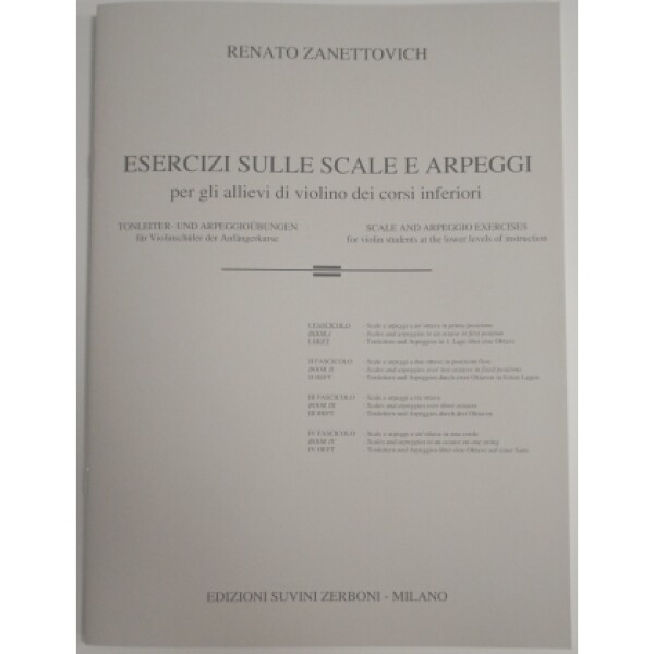 ZANETTOVICH ESERCIZI SU SCALE E ARPEGGI PER VIOLINO VOL 1