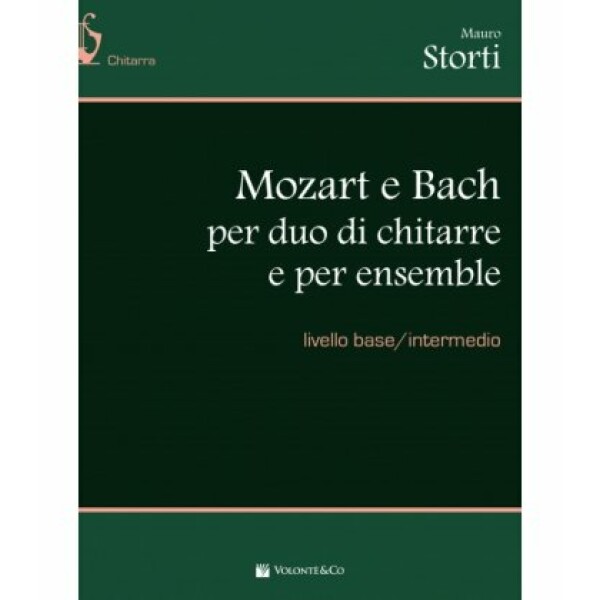 STORTI MOZART E BACH DUO DI CHITARRE