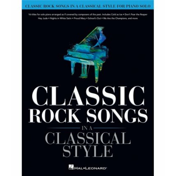 CLASSIC ROCK SONGS IN A CLASSICAL STYLE ARRANGIAMENTO PEARL