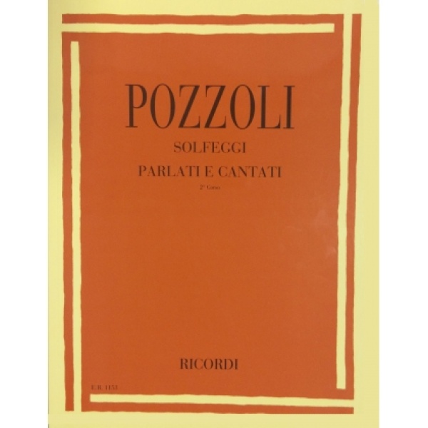 POZZOLI SOLFEGGI PARLATI E CANTATI  2°CORSO