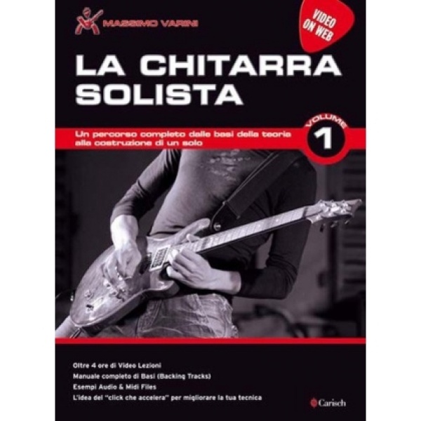 VARINI LA CHITARRA SOLISTA VOLUME 1 VIDEO ON WEB