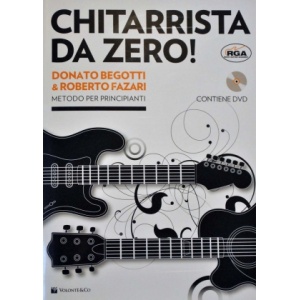 BEGOTTI/FAZARI CHITARRISTA DA ZERO! 1 + DVD