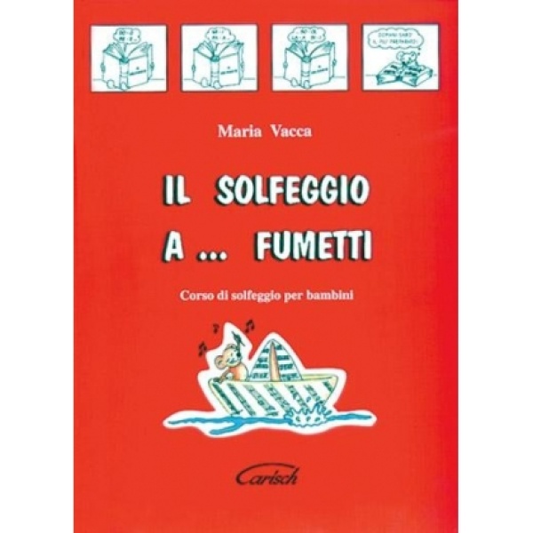 VACCA SOLFEGGIO A FUMETTI VOLUME 1