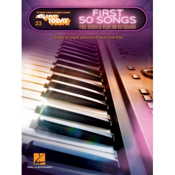 AAVV FIRST 50 SONGS YOU SHOULD PLAY ON KEYBOARD