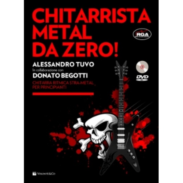 TUVO/BEGOTTI CHITARRISTA METAL DA ZERO + DVD