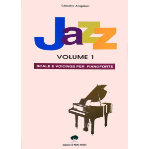 SCALE E VOICINGS JAZZ PER PIANOFORTE