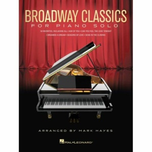 AAVV BROADWAY CLASSIC FOR PIANO SOLO ARRANGIAMENTO HAYES