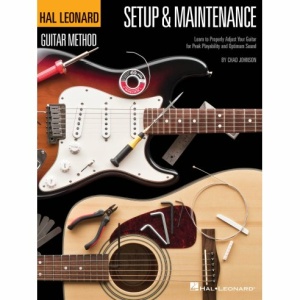 HAL LEONARD - GUITAR SETUP & MAINTENANCE