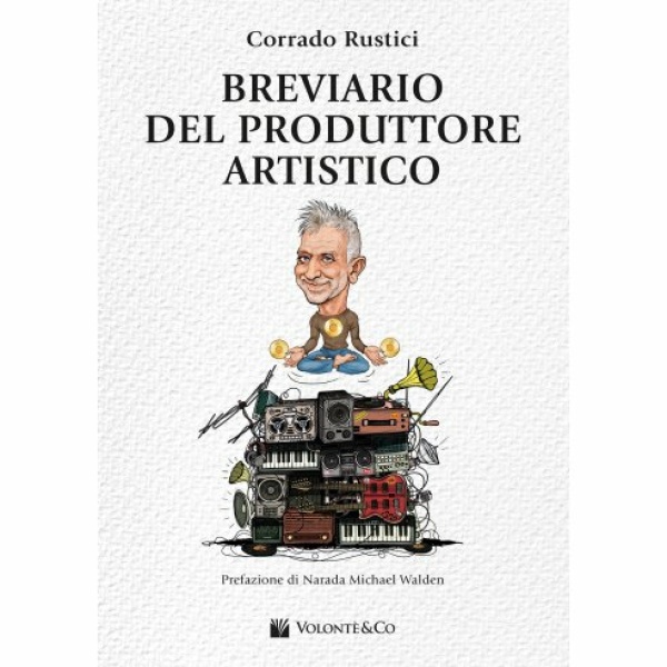 RUSTICI BREVIARIO DEL PRODUTTORE ARTISTICO