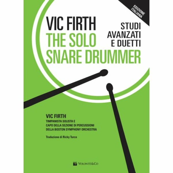 VIC FIRTH THE SOLO SNARE DRUMMER