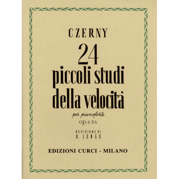 CZERNY - 24 Piccoli Studi Della Velocità Op.636