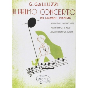 GALLUZZI - Il Primo Concerto Del Giovane Pianista Vol. 1