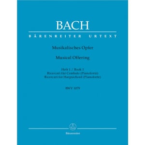 BACH - MUSICAL OFFERING - Musikalisches Opfer - BOOK 1