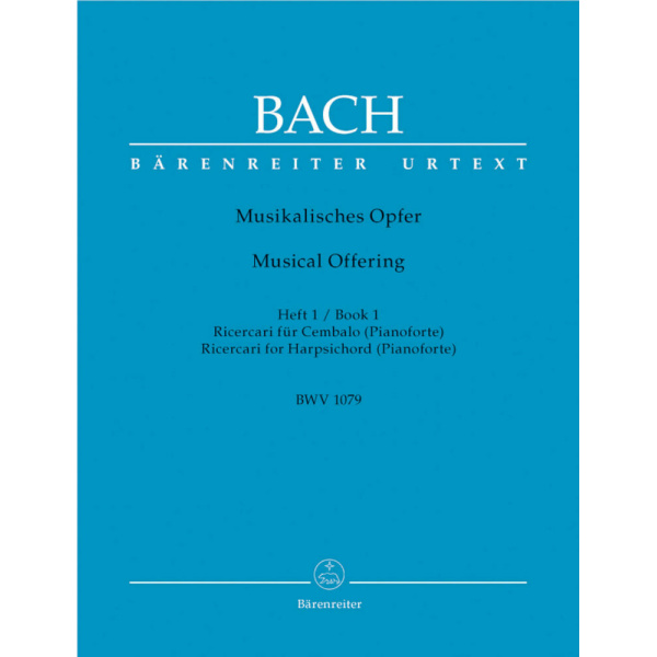 BACH - MUSICAL OFFERING - Musikalisches Opfer - BOOK 1