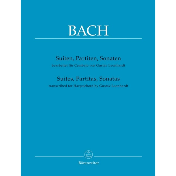 BACH - SUITEN - PARTITEN - SONATEN - Suites - Partitas - Sonatas