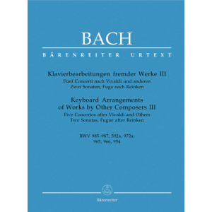 BACH - KEYBOARD ARRANGEMENTS OF WORK BY OTHER COMPOSERS 3 - BWV 985-987 - 592a - 972a