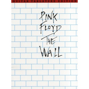 PINK FLOYD - THE WALL GUITAR TAB.