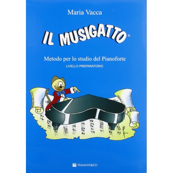 VACCA - IL MUSIGATTO LIVELLO PREPARATORIO