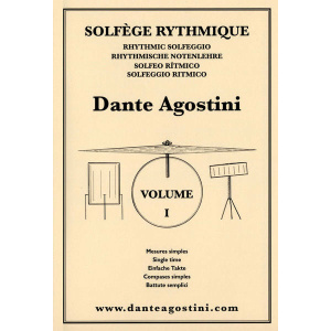 DANTE AGOSTINI - SOLFEGE RYTHMIQUE - VOLUME 1