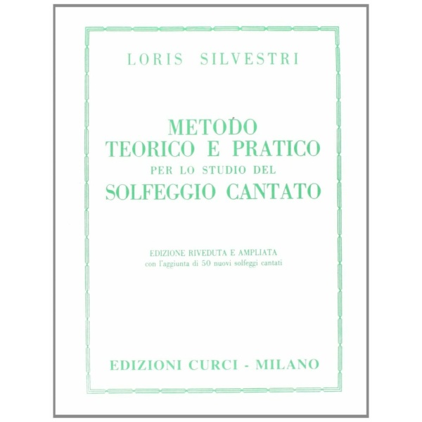 SILVESTRI - METODO TEORICO E PRATICO PER LO STUDIO DEL SOLFEGGIO CANTATO