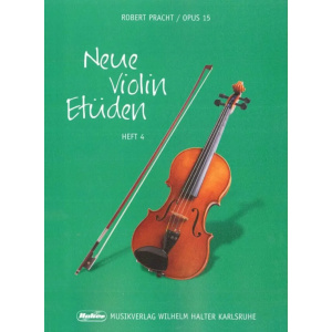 PRACHT - Neue Violin Etuden Heft 4 op.15