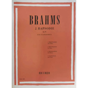 BRAHMS - 2 RAPSODIE OP. 79