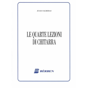 SAGRERAS - LE QUARTE LEZIONI DI CHITARRA
