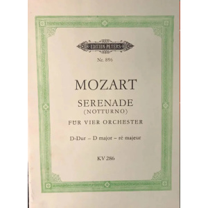 MOZART - Serenade (Notturno). Für vier Orchester