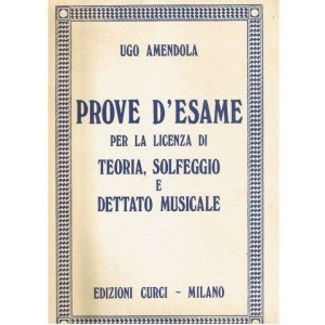 AMENDOLA PROVA D'ESAME PER la licenza DI TEORIA -  SOLFEGGIO E DETTATO MUSICALE