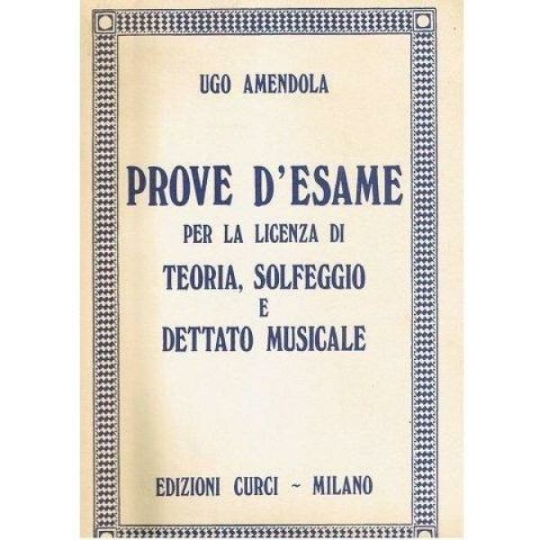 AMENDOLA PROVA D'ESAME PER la licenza DI TEORIA -  SOLFEGGIO E DETTATO MUSICALE