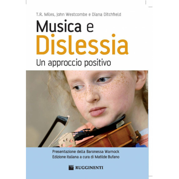 MILES - WESTCOMBE - DICHFIELD - MUSICA E DISLESSIA - un approccio positivo