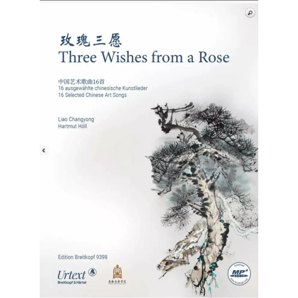 THREE WISHES FROM A ROSE - 16 selected chinese art songs