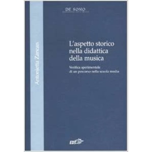 ZANCAN - L'ASPETTO STORICO NELLA DIDATTICA DELLA MUSICA
